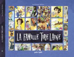 La famille Tire-Laine aux éditions Petit à petit